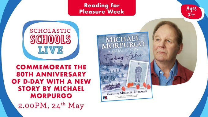 Free School Event! Join legend Michael Morpurgo to commemorate the 80th anniversary of D-Day with FINDING ALFIE on #ScholasticSchoolsLive ⭐️Fri 24 May @ 2pm ⭐️Inspiring storytelling ⭐️Introduction to history ⭐️Understanding the past Teachers - sign up👇 scholastic.co.uk/scholastic-sch…