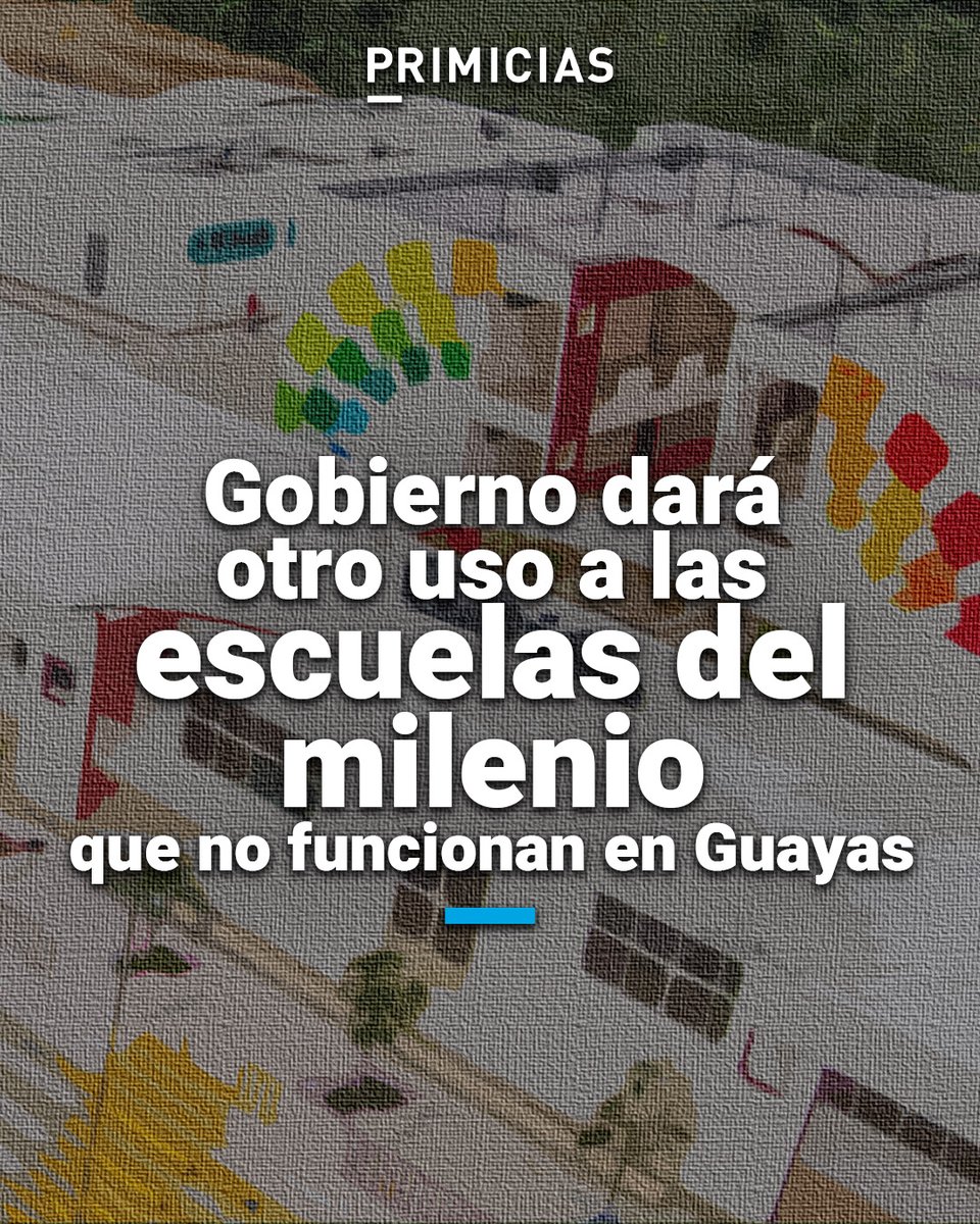 PRIMICIAS conoció que uno de los planes es utilizar las instalaciones de las escuelas del milenio en Guayas, para construir cuarteles intermedios. prim.ec/xUZt50RFYSR