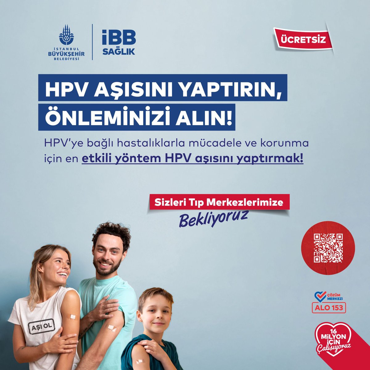 Sözümüzü tutuyoruz. Ücretsiz HPV aşısı uygulamasına başlıyoruz. 

Ülkemizde HPV kaynaklı kanser vakaları artma eğiliminde. Aşının elimize ulaşan ilk dozları için başvuruları almaya başlıyoruz. 16 Mayıs’ta başlayacak olan aşıdan faydalanmak isteyen 9-26 yaş aralığındaki bireyler