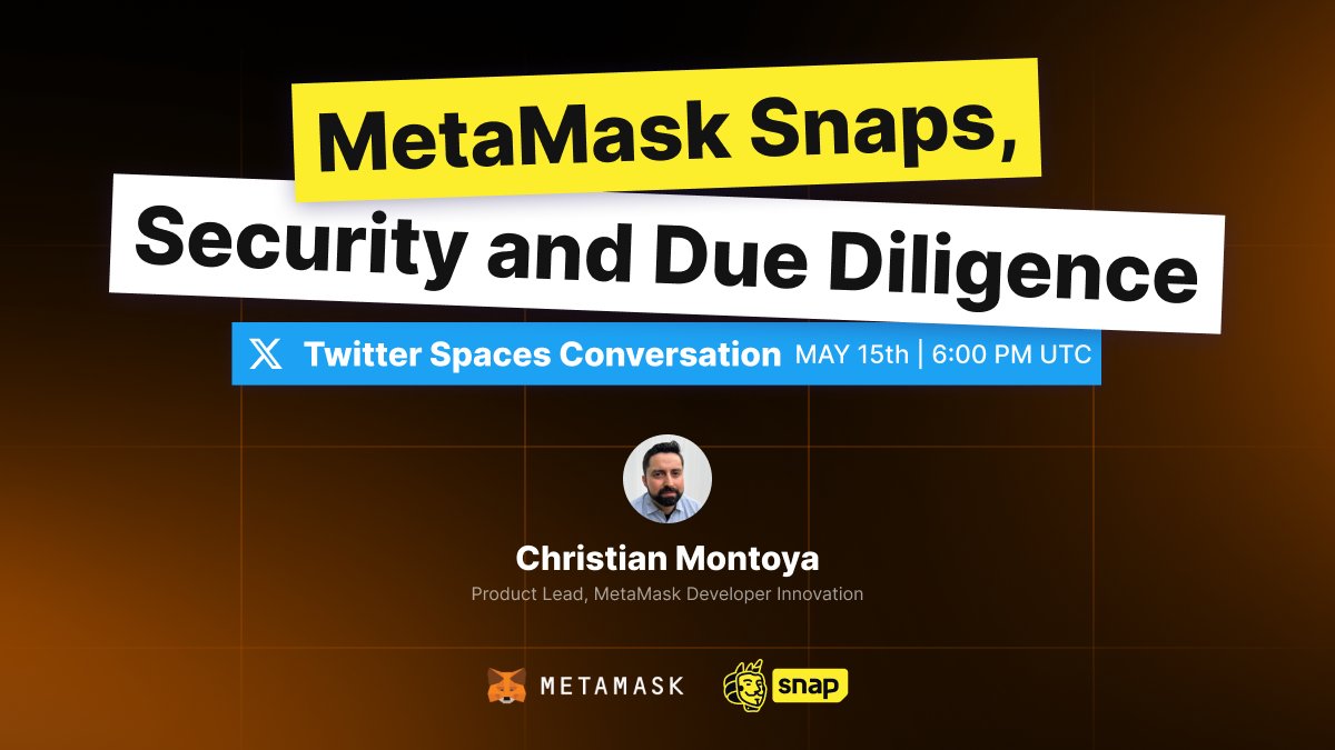 ❗Join us and @MetaMask Security for an exciting Twitter Space tomorrow!

x.com/i/spaces/1pljq…

⏰May 15th at 18:00 UTC

👉Topic: MetaMask Snaps, Security and Due Diligence!