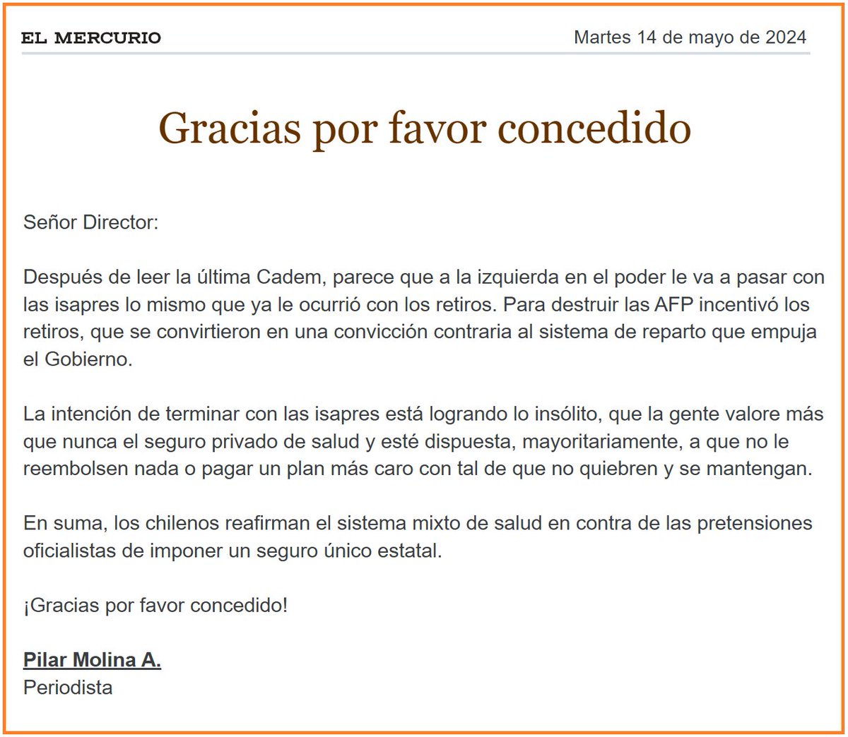 Gobierno FA, PS y PC - Incentivaron retiros previsionales para destruir las AFP. Resultado: la gente terminó validando como nunca sus ahorros individuales. - Intentaron terminar con Isapres. Resultado: en encuestas la gente prefiere pagar plan más caro con tal de que no quiebren.