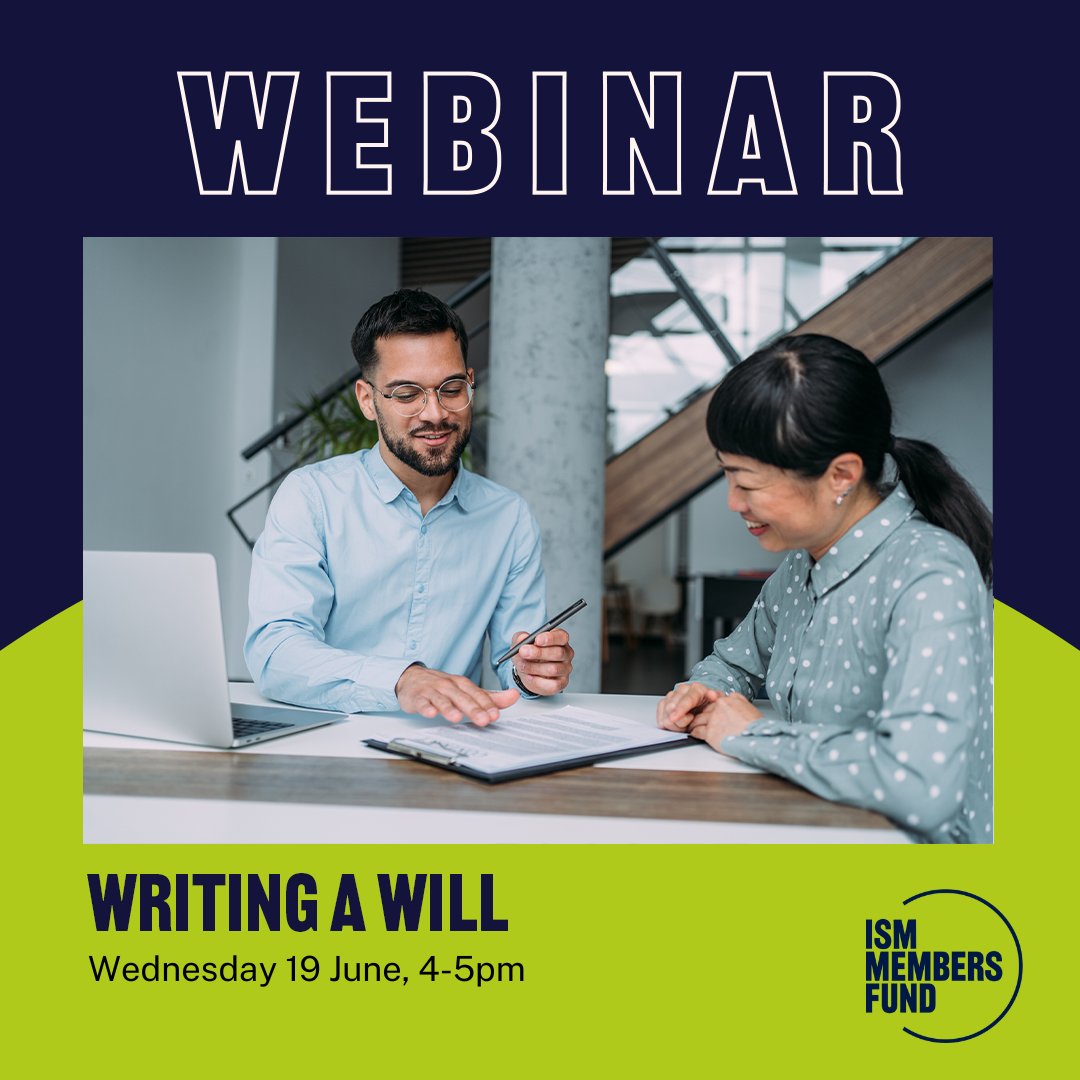 ISM members 📣 Join us for a free webinar on the importance of leaving a will and how to go about writing one, with musician specialist law firm @Morrishlaw. 🗓️ Wednesday 19 June, 4-5pm - loom.ly/CL60st0