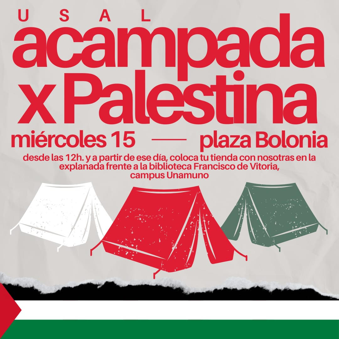 ‼️ #AcampadaporPalestina también en #Salamanca
📆15 de mayo
🕐Desde las 12:00
📍Plaza Bolonia

Las obreras y estudiantes de Salamanca nos sumamos a la solidaridad internacionalista con el pueblo palestino ✊🇵🇸