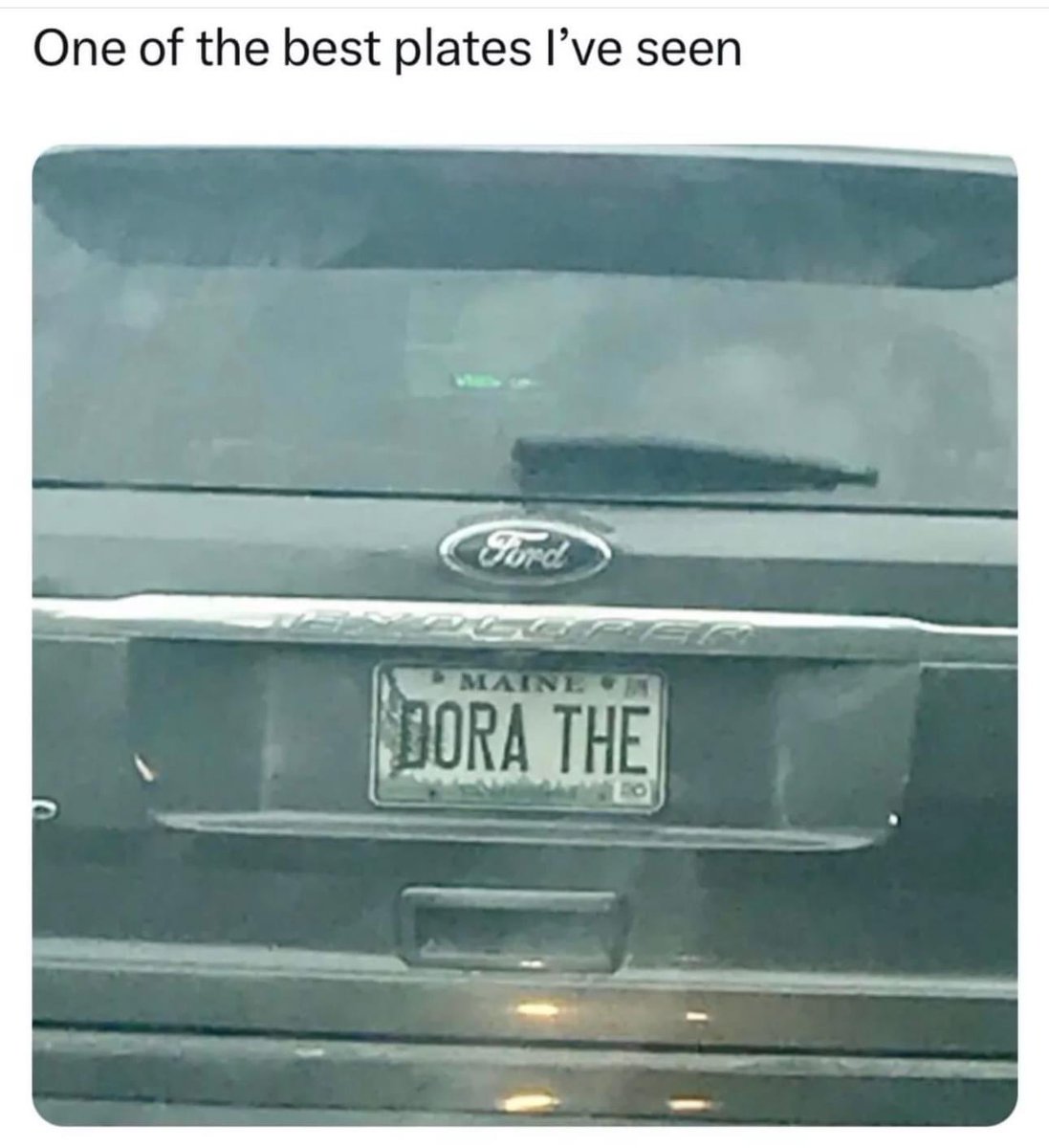 who the heck would have a Dora the explorer license plate?? 🤣🤣 #doratheexplorer #memeoftheday