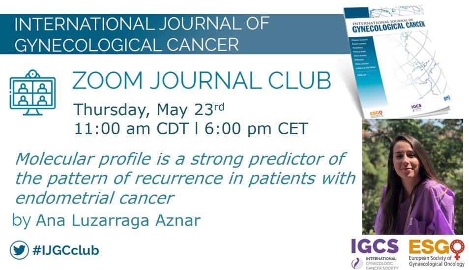 Let’s get ready for the May #IJGCclub! Next Thursday, Ana Luzarraga Aznar will join the @IJGConline editors & fellows for a discussion about her article on molecular profiling & endometrial cancer! 

👉 esgo.org/explore/intern… 

#gynonc #oncoalert