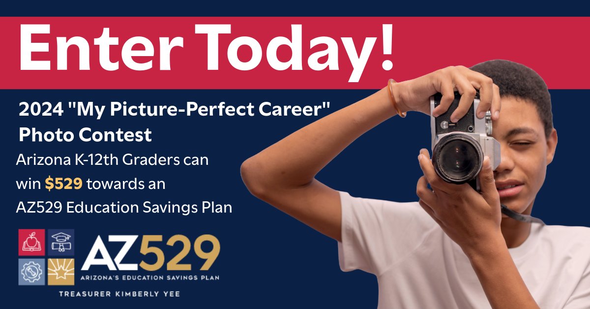 @AZ_529 will be distributing over $5,290 to 10 Arizona K-12th grade students to help them save for their educational and career plans! 🎓 Want to be one of them? Enter the “My Picture-Perfect Career” Photo Contest today: az529.gov/2024photoconte…