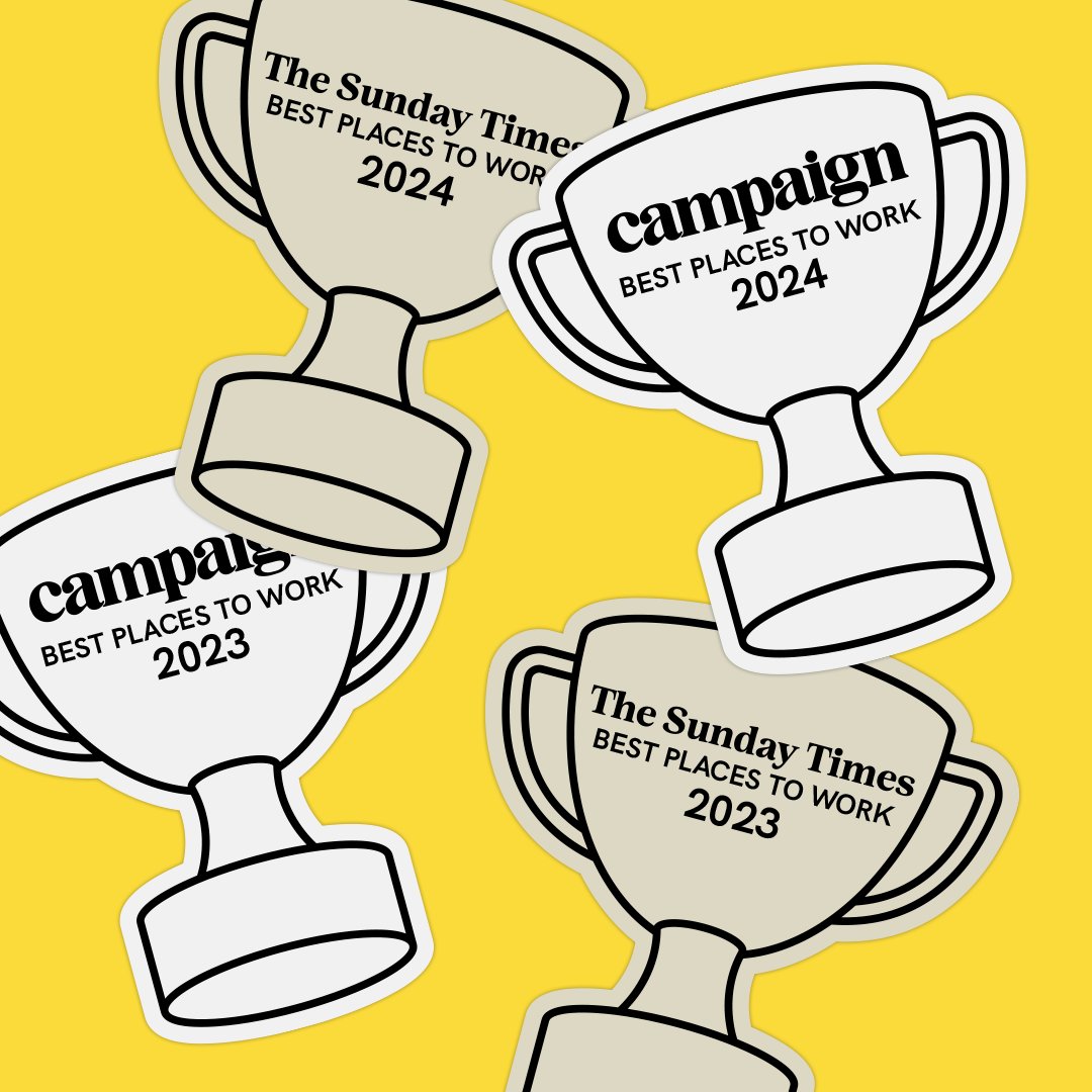 We've only gone and done the double-double! Well-well done-done us-us!

For TWO years running, we've been named in the The Sunday Times Best Places to Work and Campaign's Best Places to Work 2024 in AdLand. Hoorah!
#MakeYourMark #Advertising