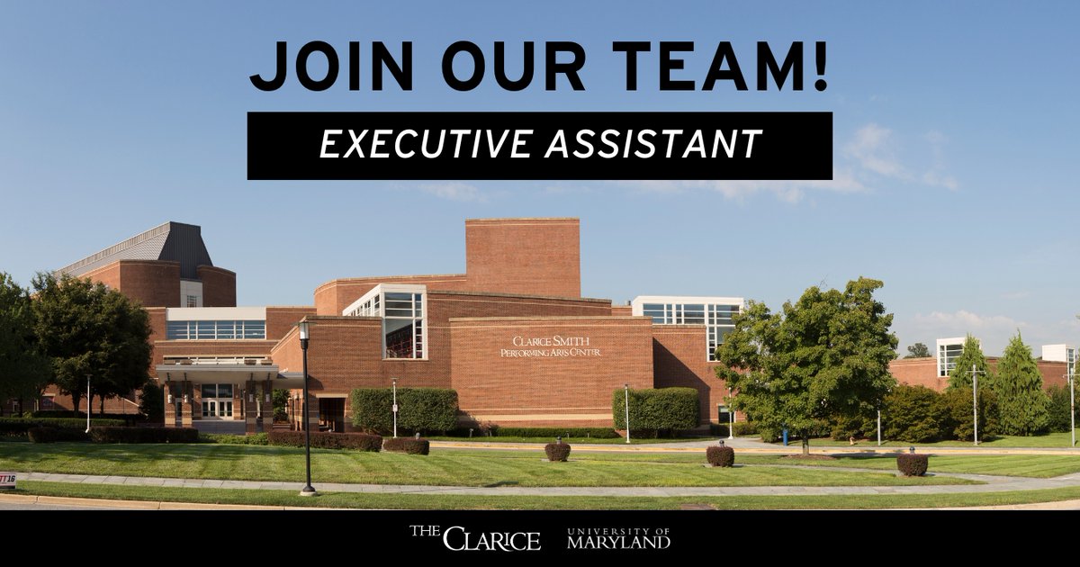 Join our team as our new Executive Assistant! In this role, you’ll report directly to the Executive Director and also provide support to the Senior Director, General Management and Strategic Initiatives. Best consideration is 5/27. Apply → theclarice.umd.edu/employment