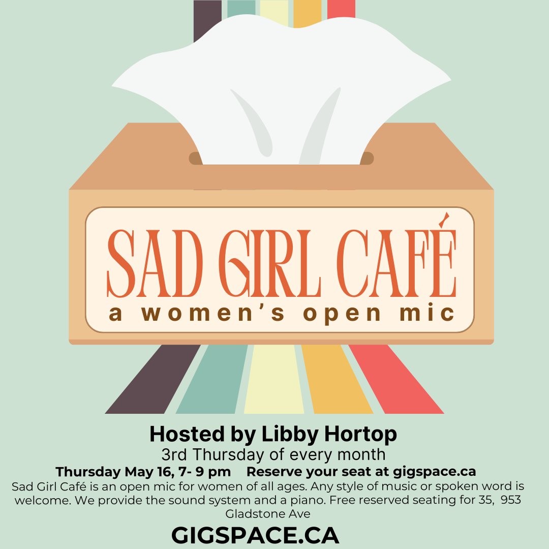 Just a few tickets left for Thursday night! The Sad Girl Café open mic is for women of all ages on the 3rd Thursday of each month! gigspaceottawa.com/events/sad-gir… #music #womeninmusic #spokenword #openmic #Ottawa #GigSpace