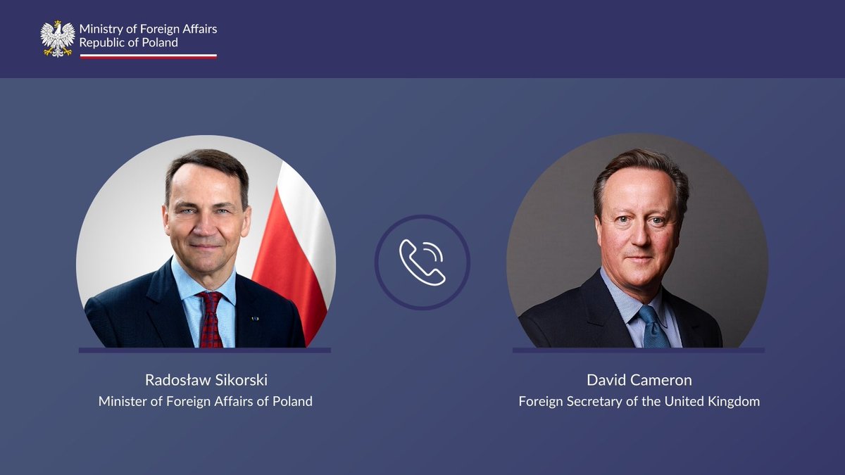 Today, FM @sikorskiradek spoke 📞 with his 🇬🇧 counterpart @David_Cameron about the ongoing Russian aggression against 🇺🇦 and the challenges in the broader context of security. The ministers agreed on the necessity of further supporting Ukraine in its fight.