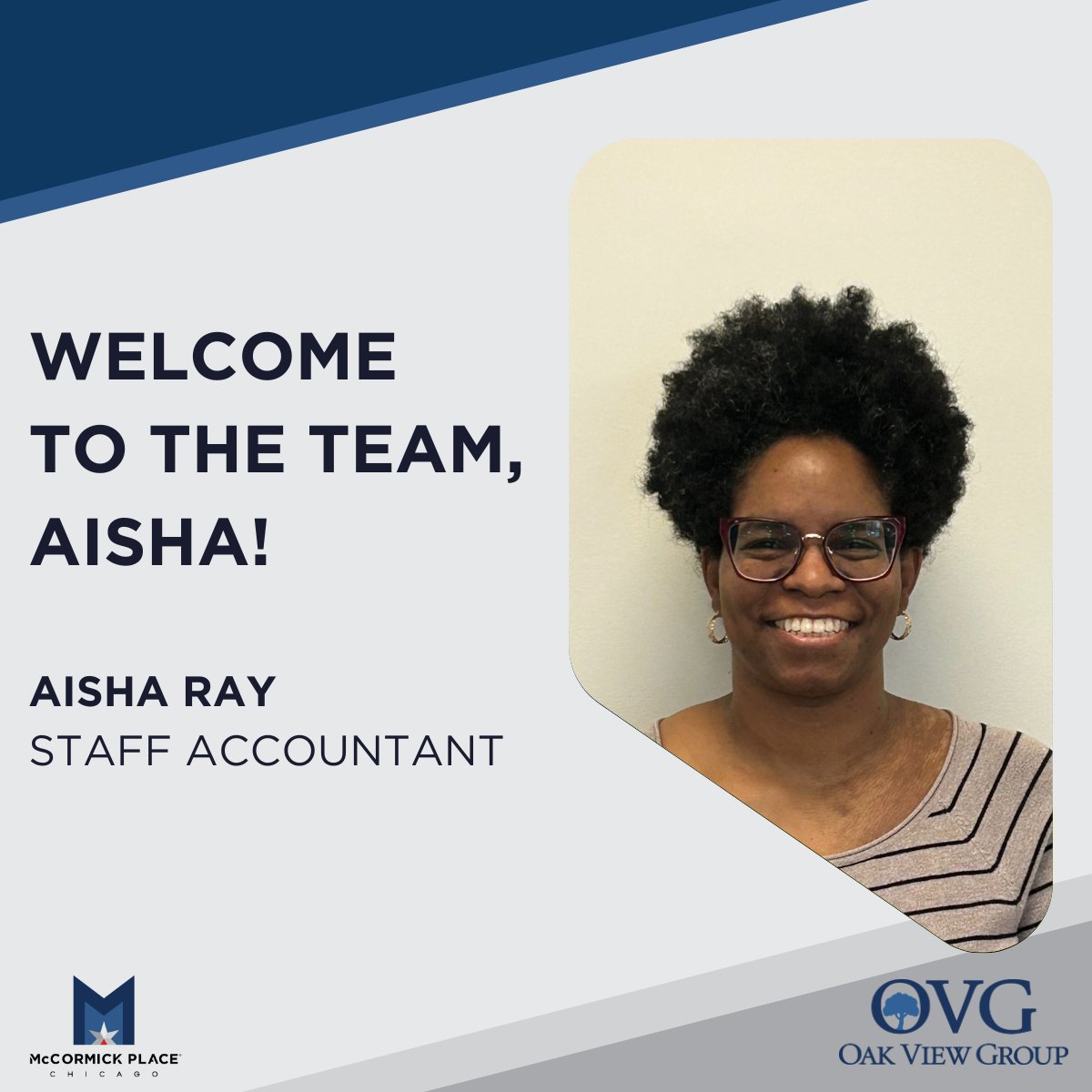 It's time for a mid-May #NewHireSpotlight! 🎉 

We are pleased to announce the following employees have recently joined @oakviewgroup at @McCormick_Place:

- Aisha Ray, Staff Accountant

Welcome! ⭐

#NewHires #ConventionCenter #OakViewGroup #McCormickPlace 

🧵 1/6