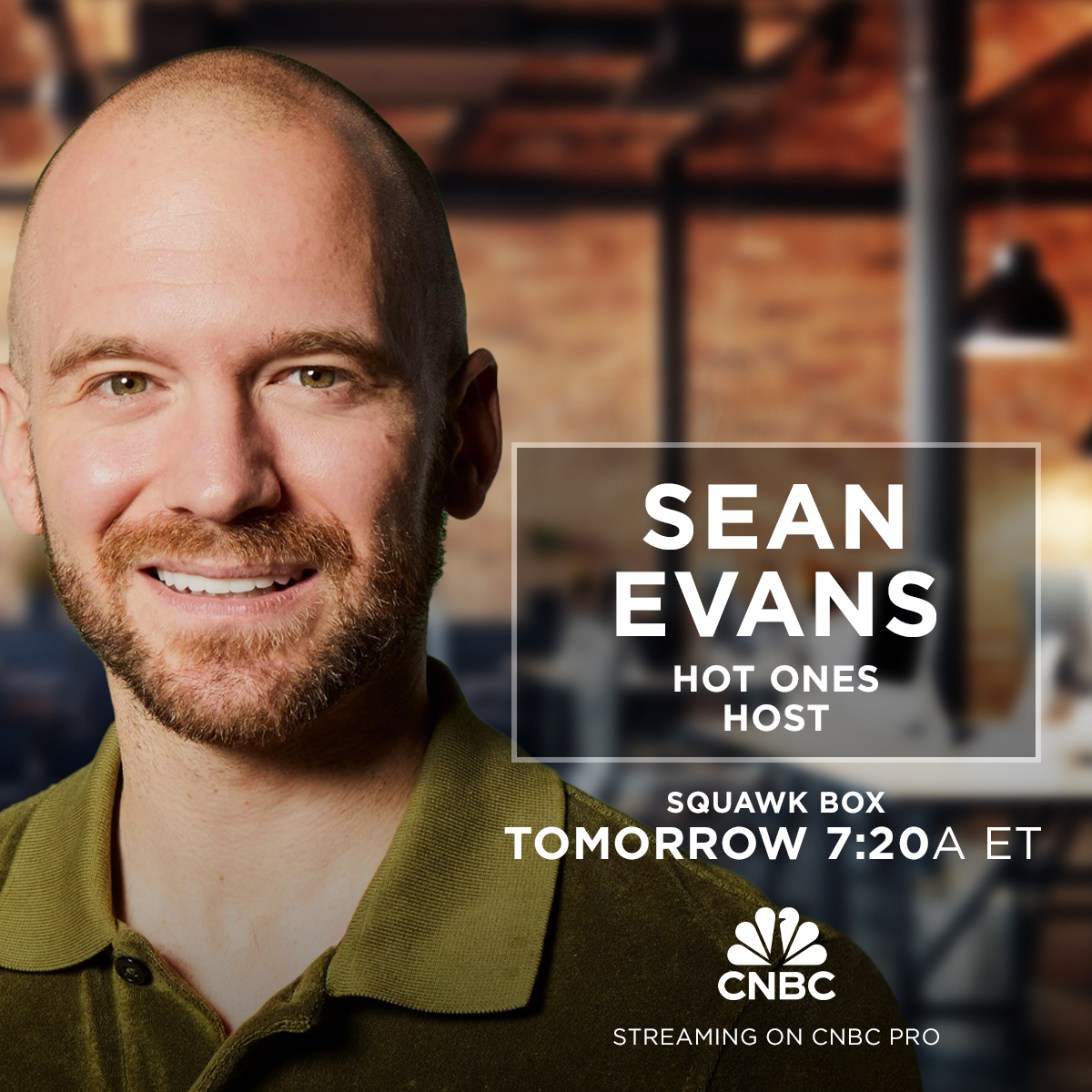 Squawk Box (@squawkcnbc) on Twitter photo TOMORROW: It's getting hot on the Squawk set. Hot Ones <a href="/firstwefeast/">First We Feast</a> Host <a href="/seanseaevans/">Sean Evans</a> joins at 7:20am ET to discuss the streaming business, <a href="/YouTube/">YouTube</a>, and building a creator brand. TOMORROW: It's getting hot on the Squawk set. Hot Ones <a href="/firstwefeast/">First We Feast</a> Host <a href="/seanseaevans/">Sean Evans</a> joins at 7:20am ET to discuss the streaming business, <a href="/YouTube/">YouTube</a>, and building a creator brand.