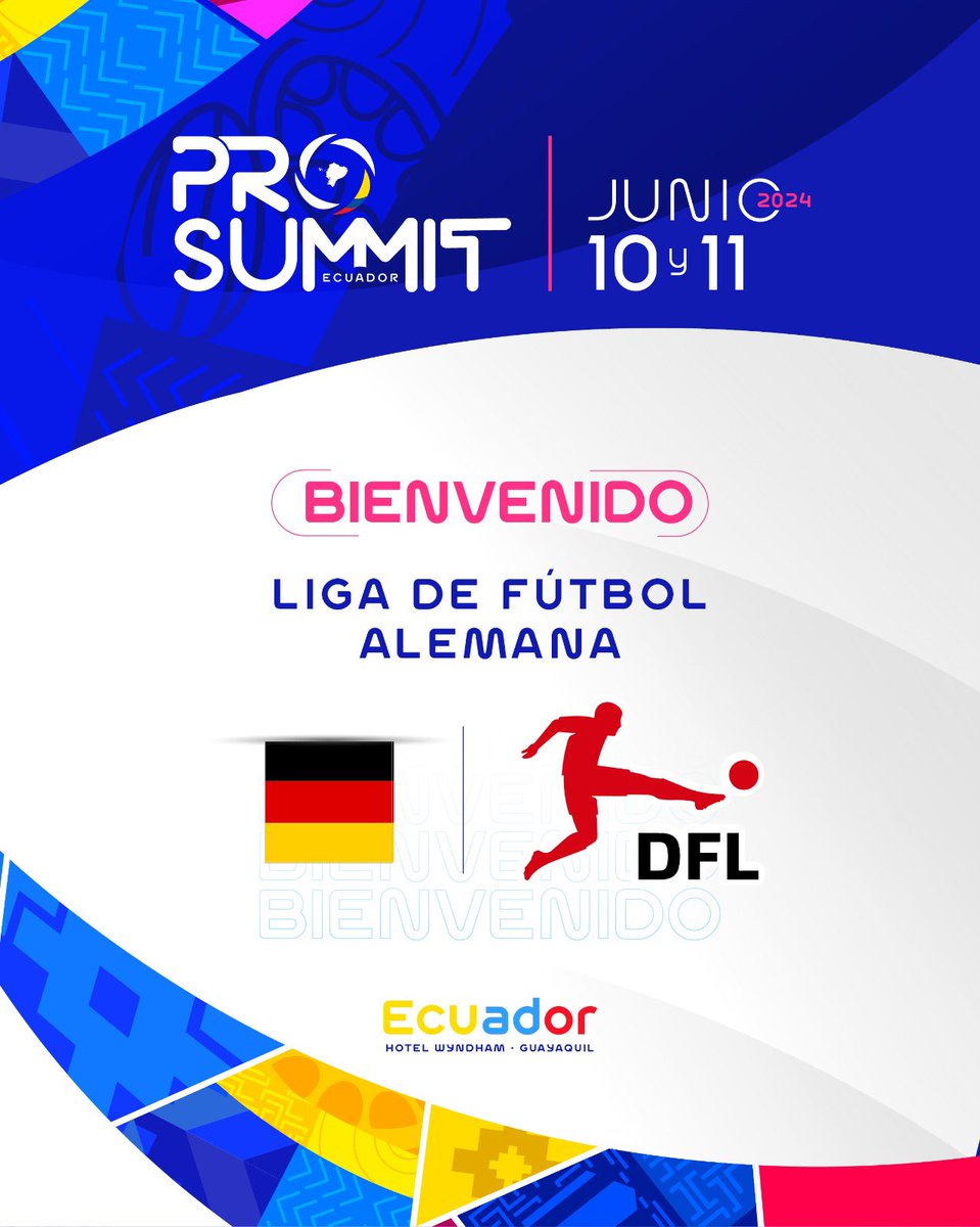 📍¡Más invitados para el 10 y 11 de junio en el ProSummit!⚽️ @Bundesliga_DE 🔥 @miguelloor @GabrielDrouetL 💪🏻 #LigaProInstitucional #WorldLeagueAssociation #ProSummit 🇪🇨💯