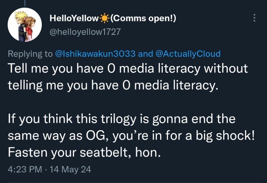Tell me YOU have 0 media literacy without telling me you have 0 media literacy.

If you think the trilogy is gonna end whatever deluded way you’re thinking YOU’RE in for a big shock.