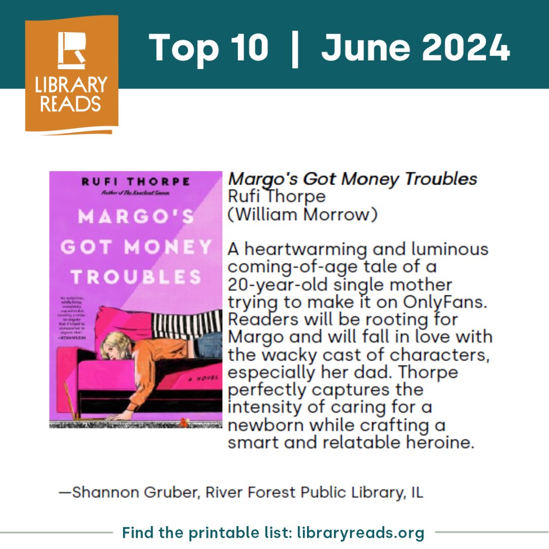 Next on the June 2024 LibraryReads list is MARGO'S GOT MONEY TROUBLES by @RufiThorpe! @librarylovefest