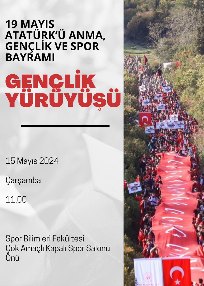 19 Mayıs Atatürk’ü Anma, Gençlik ve Spor Bayramı dolayısıyla Üniversitemiz Spor Bilimleri Fakültesi tarafından “Gençlik Yürüyüşü” etkinliği gerçekleştirilecektir. 🗓️15 Mayıs 2024, Çarşamba 🕚11.00 📍Spor Bilimleri Fakültesi’nden Kültür Parka