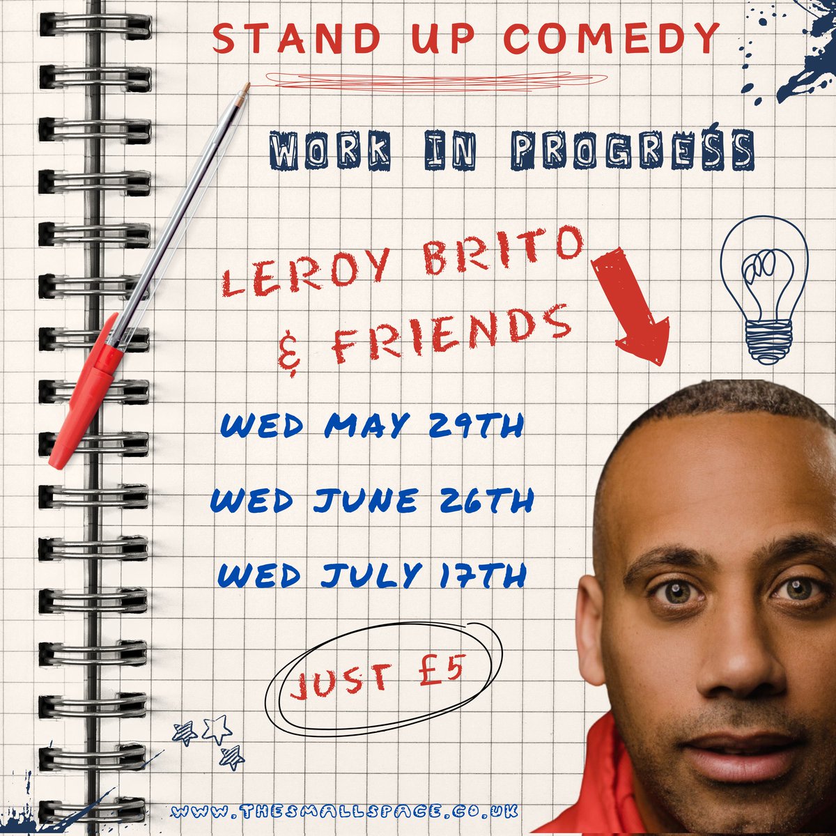 Leroy Brito is back with friends for 'Work In Progress' Stand-Up Shows top comics try new material, £5 May 29th, June 26th, July 17th Booking now thesmallspace.co.uk/whats-on #theatre #magic #comedy #livemusic #liveentertainment #Barry #cardiff #whatsoncardiff #supportlocal