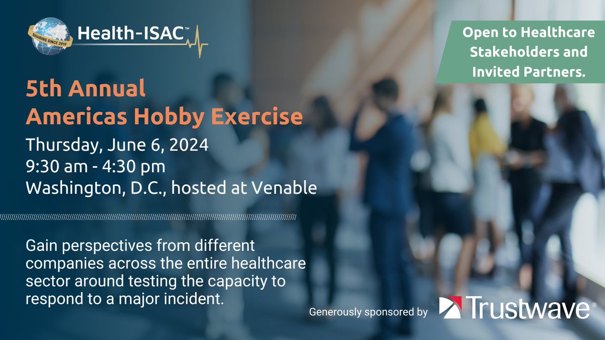 This year's Health-ISAC Americas Hobby Exercise in Washington, D.C. on June 6, 2024. portal.h-isac.org/s/community-ev…
Gain perspectives from different companies across the entire healthcare sector around testing the capacity to respond to a major incident.

#incidentresponse  #healthit