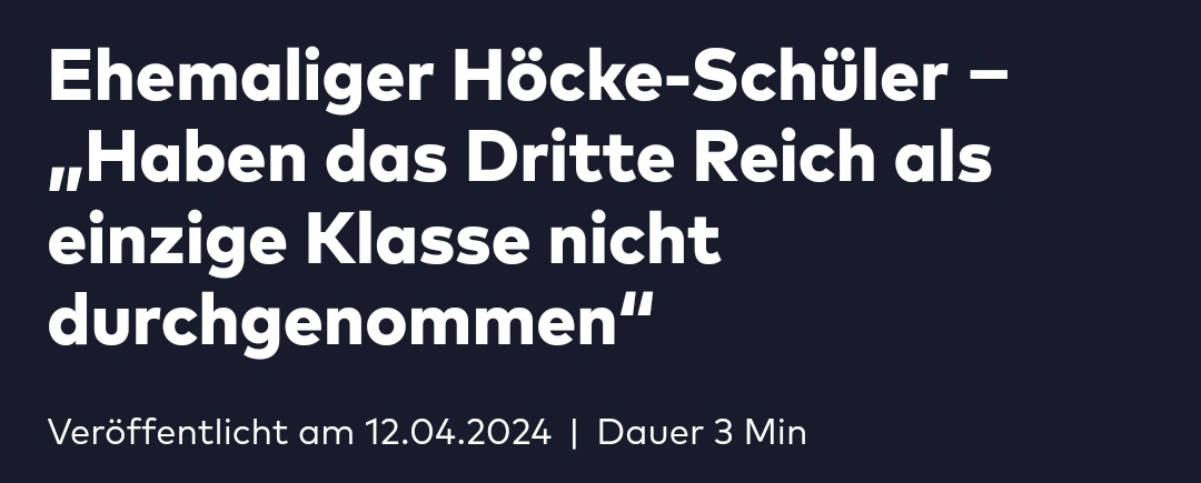 Erstaunlich, dass #Höcke damit durchkam, als Lehrer das Dritte Reich auszuklammern - ohne Dienstaufsichtbeschwerde, ohne wenigstens einen Vermerk in der Personalakte?