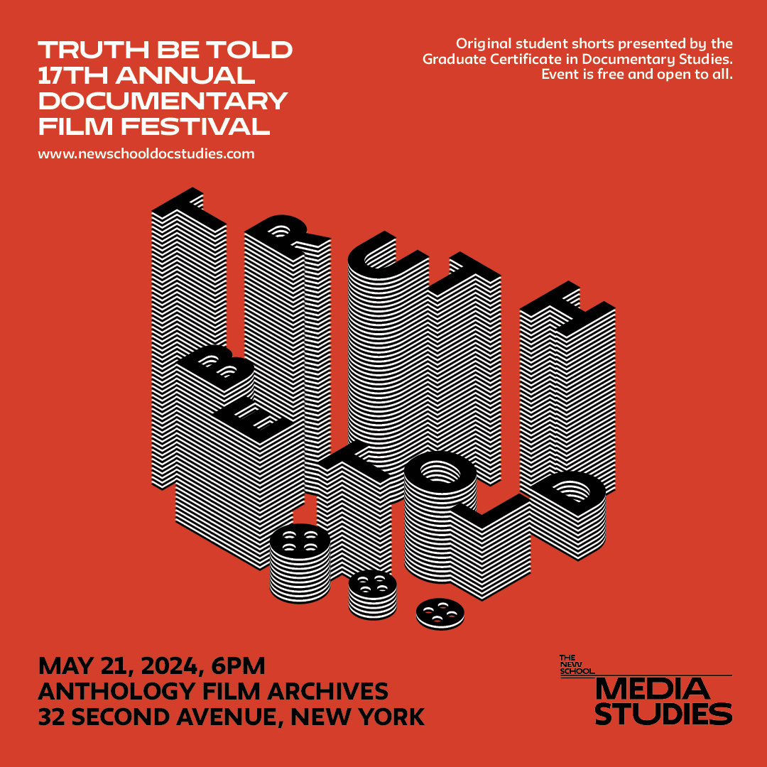 tnsdocstudies's tweet photo. The Graduate Certificate in Doc Media Studies is proud to present Truth Be Told, its 17th Annual Film Festival of original short docs made by students in the class of 2024. The festival will take place on May 21st at 6pm ET at Anthology Film Archives. https://t.co/suNlK2kYu0 https://t.co/SwUaxfOrtg