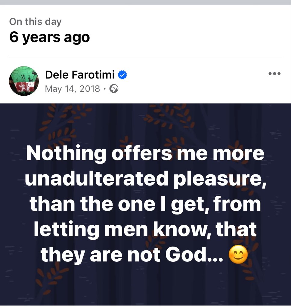 Nothing offers me more unadulterated pleasure, than the one I get, from letting men know, that they are not God... 😊