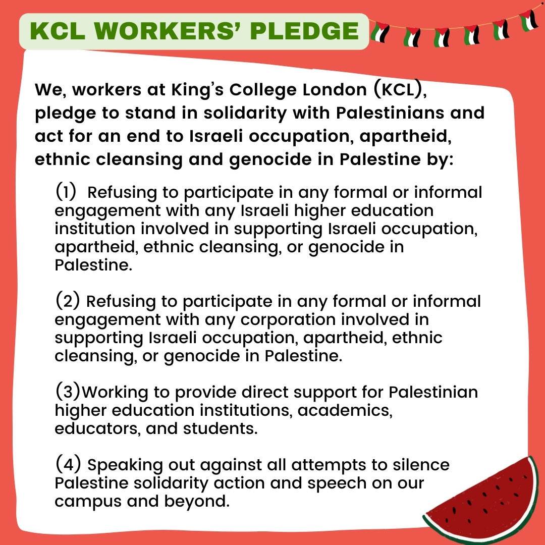 BREAKING: More than 200 academics at King's College London @KingsCollegeLon are pledging to #boycott Israeli universities and corporations complicit in the #genocide in #Gaza, occupation of the West Bank, and apartheid. Read our pledge 👇