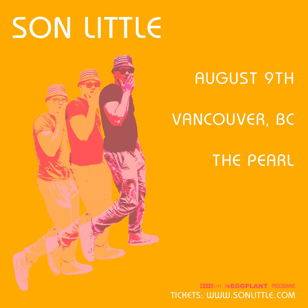 JUST ANNOUNCED✨ American rhythm & blues musician @SonLittleMusic is coming to The Pearl on Aug 9th! Presale: Wed May 15th @ 10am (PW: MODO). Tickets go on-sale Fri, May 17th @ 10am PT. found.ee/SonLittle-YVR

#sonlittle #rhythmandblues #vancitybuzz #yvrevents