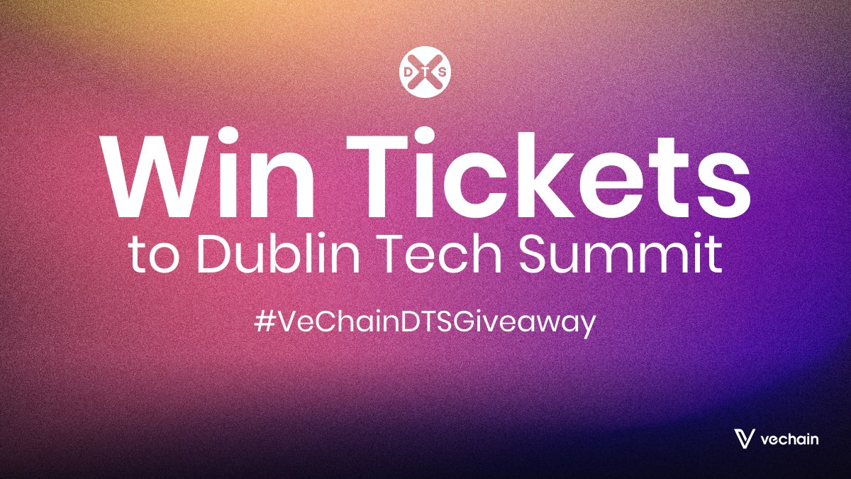 vechainofficial's tweet image. Want to go to Europe's most exciting tech festival?

Here's your chance to win free tickets to @dubtechsummit, where speakers from major companies will speak. VeChain will also host a workshop on May 30 to present VeBetterDAO.

Enter for your chance to win a.cstmapp.com/p/978174