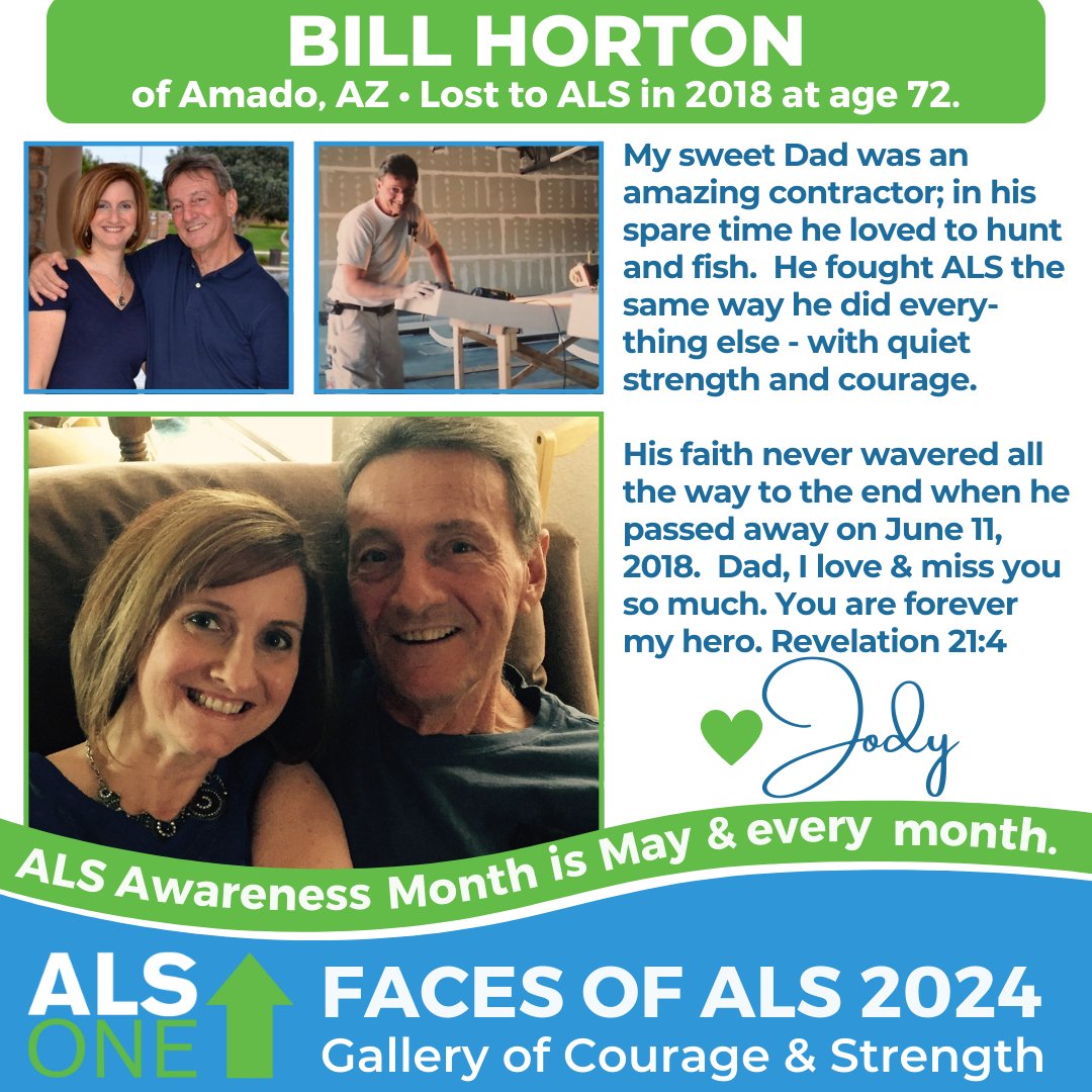 #ALSawarenessMonth #FacesOfALS Bill Horton, of Amado, AZ. Lost to ALS in ‘18 at 72. He was an amazing contractor; in his spare time, he loved to hunt & fish. He fought ALS the same way he did everything else, with quiet strength & courage. Submit tribute @ bit.ly/FOALS24