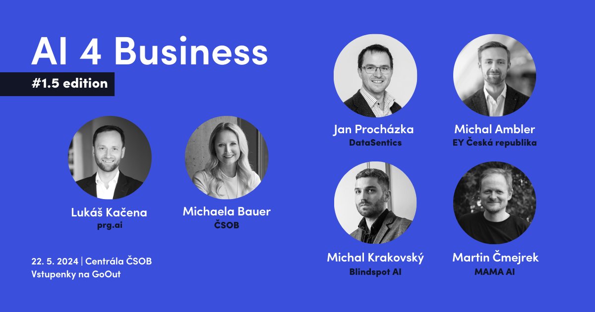 prg.ai (@prg_ai) on Twitter photo Leading AI experts from <a href="/Blindspot_AI/">Blindspot AI</a>, DataSentics, <a href="/EY_Ceskarep/">EY Česká republika</a> & MAMA AI are ready to share practical AI insights with you at AI 4 Business.
📅 22 May, 8:30 AM
📍 NHQ <a href="/CSOB_CZ/">ČSOB</a>
🔗 goout.net/cs/ai-4-busine…
Full program 👉prg.ai/ai-4-business-… Leading AI experts from <a href="/Blindspot_AI/">Blindspot AI</a>, DataSentics, <a href="/EY_Ceskarep/">EY Česká republika</a> & MAMA AI are ready to share practical AI insights with you at AI 4 Business.
📅 22 May, 8:30 AM
📍 NHQ <a href="/CSOB_CZ/">ČSOB</a>
🔗 goout.net/cs/ai-4-busine…
Full program 👉prg.ai/ai-4-business-…