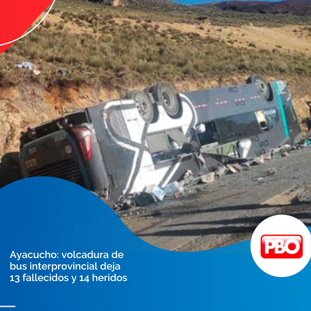#PBO Un autobús interprovincial de la empresa Civa se volcó en la carretera Los Libertadores, en Ayacucho, resultando en 13 personas fallecidas y 14 gravemente heridas. Los heridos fueron trasladados de inmediato al centro de salud más cercano para recibir atención urgente.