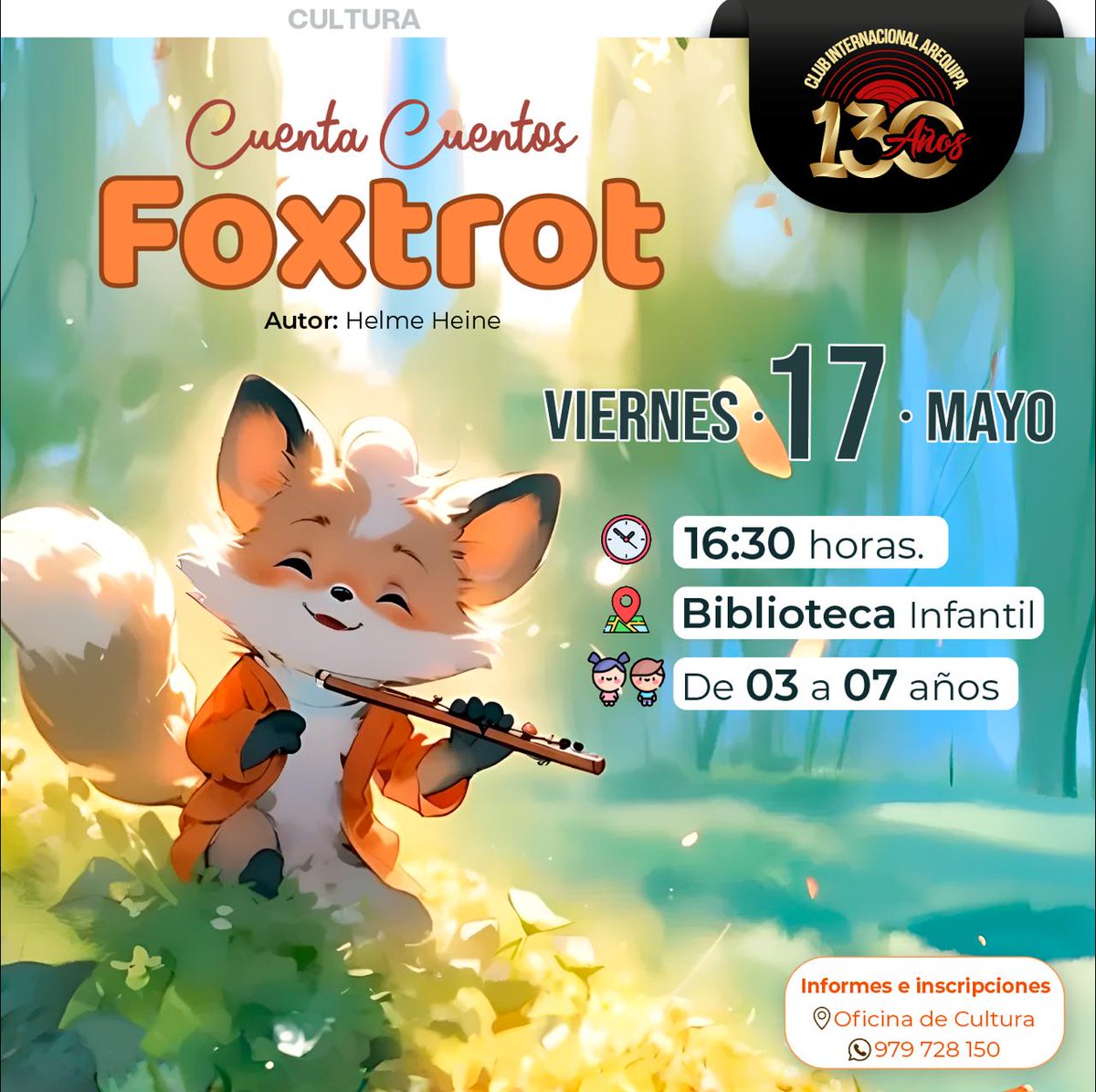 ClubInterAQP's tweet photo. 🎯 Estimados asociados, los invitamos a sumergirse en la magia del Cuenta Cuentos "Foxtrot".

📆 Viernes 17 de mayo.
🕛 16:30 horas.
📍 Biblioteca Infantil.
👶 De 03 a 07 años.

👉 Entérate de todas nuestras actividades para socios del club en nuestros canales oficiales 👈 https://t.co/4d7pAzA5hw