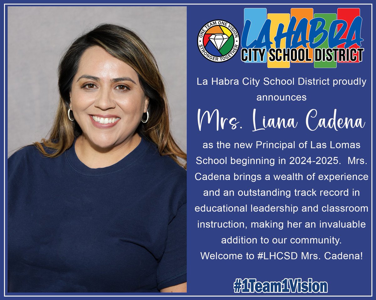 #LHCSD proudly announces Mrs. Liana Cadena as the new Principal of @LasLomasSchool. We are confident that her leadership will greatly benefit students, parents, and staff. Join us in welcoming Mrs. Cadena as she prepares to guide Las Lomas towards a bright & successful future