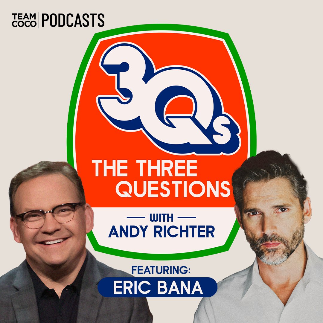 Today on #ThreeQuestions Eric Bana joins @AndyRichter to discuss his early days in comedy, his performance as the Hulk, working with Steven Spielberg on #Munich, why he loves actors who didn’t study at acting school, and more. Listen: listen.teamcoco.com/ebana