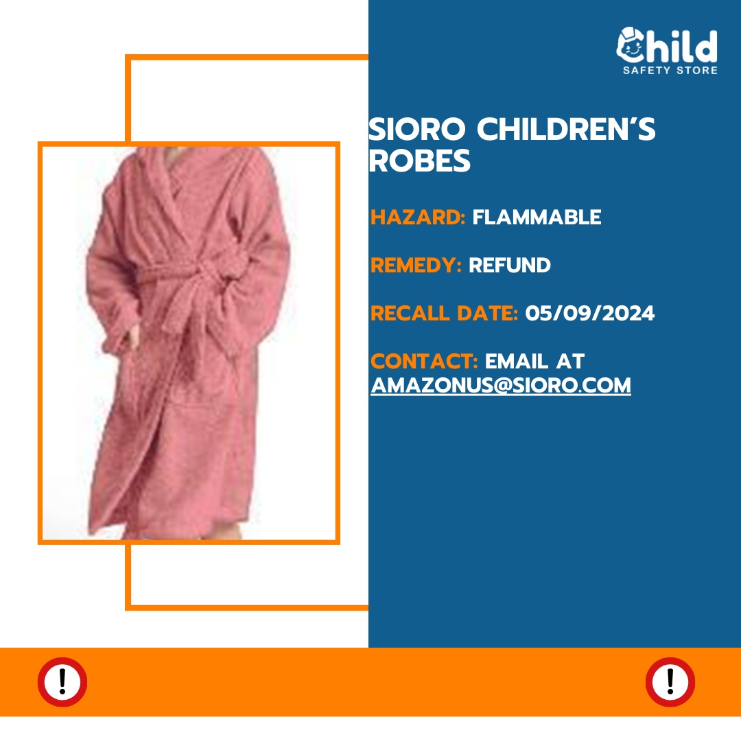 Product: SIORO Children’s Robes Hazard: Flammable Remedy: Refund Recall date: May 09, 2024 Contact: Email at amazonus@sioro.com #productrecalls #recalls #safety #childproductrecalls #parenting #momlife #dadlife #childsafety #cpscrecall
