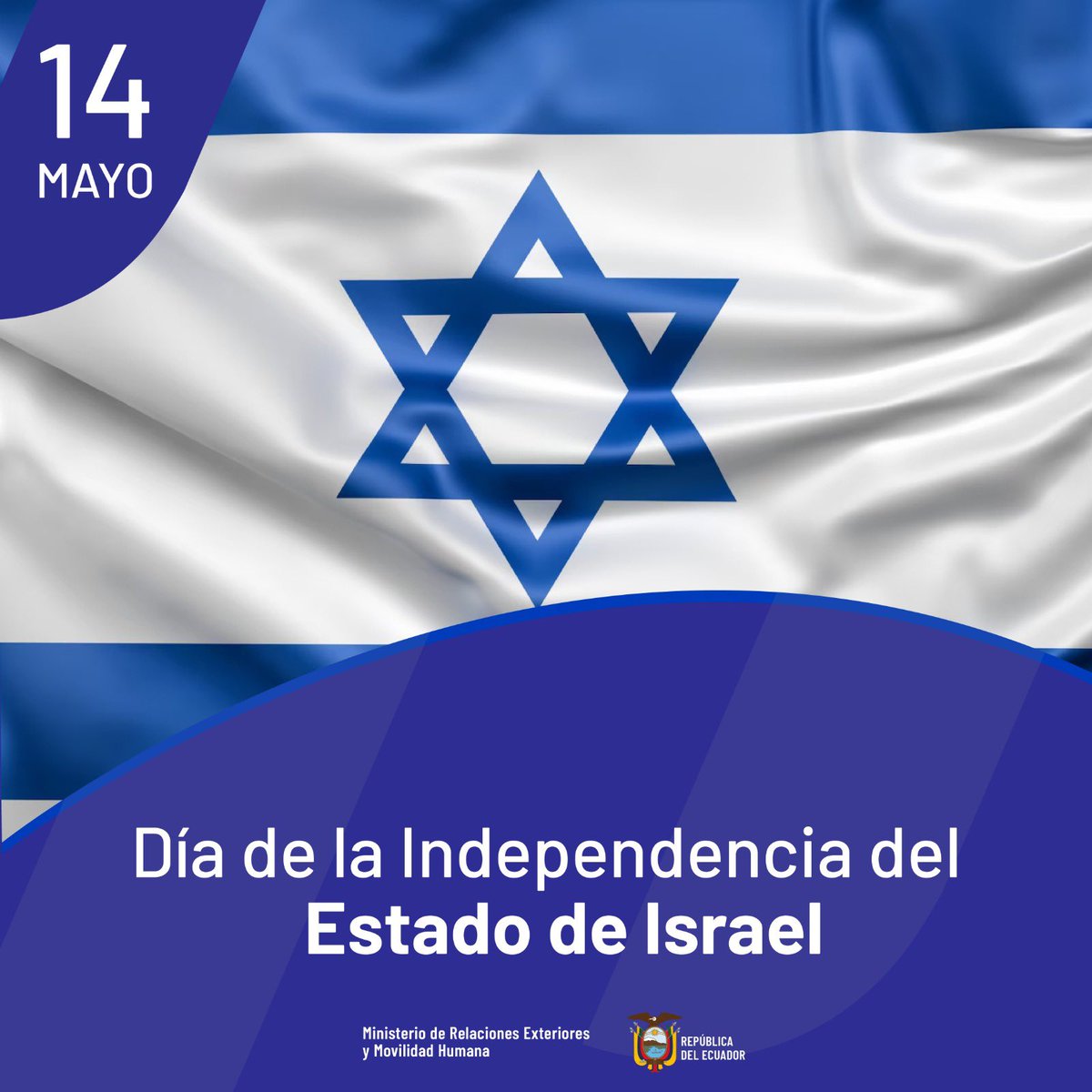 🇪🇨🤝🇮🇱 Desde la @CancilleriaEc, extendemos un cordial saludo a Israel en su Día de la Independencia. Reafirmamos el compromiso de fortalecer nuestros lazos de amistad y cooperación en beneficio de ambos países.
