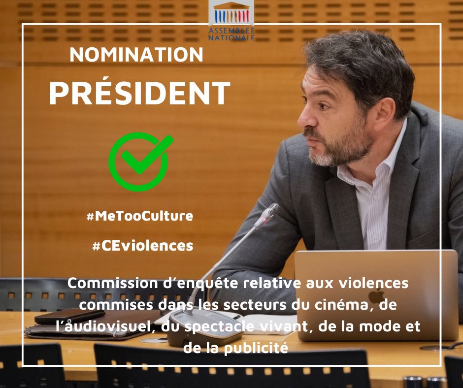 Je remercie mes collègues de m'avoir nommé président de la #CEviolences aux côtés de @FMPasquini La parole se libère, nous devons l'écouter. La commission devra trouver des solutions concrètes pour protéger tous les talents. #MeTooCulture