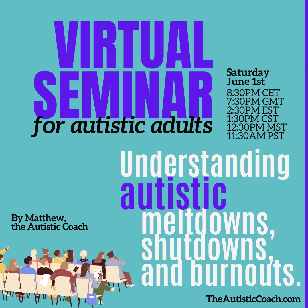 Join our seminar tailored for autistic adults, focusing on understanding and managing meltdowns, shutdowns, and burnout. Gain insights into self-care techniques and strategies to navigate these challenging experiences. theautisticcoach.com/autism-educati…
