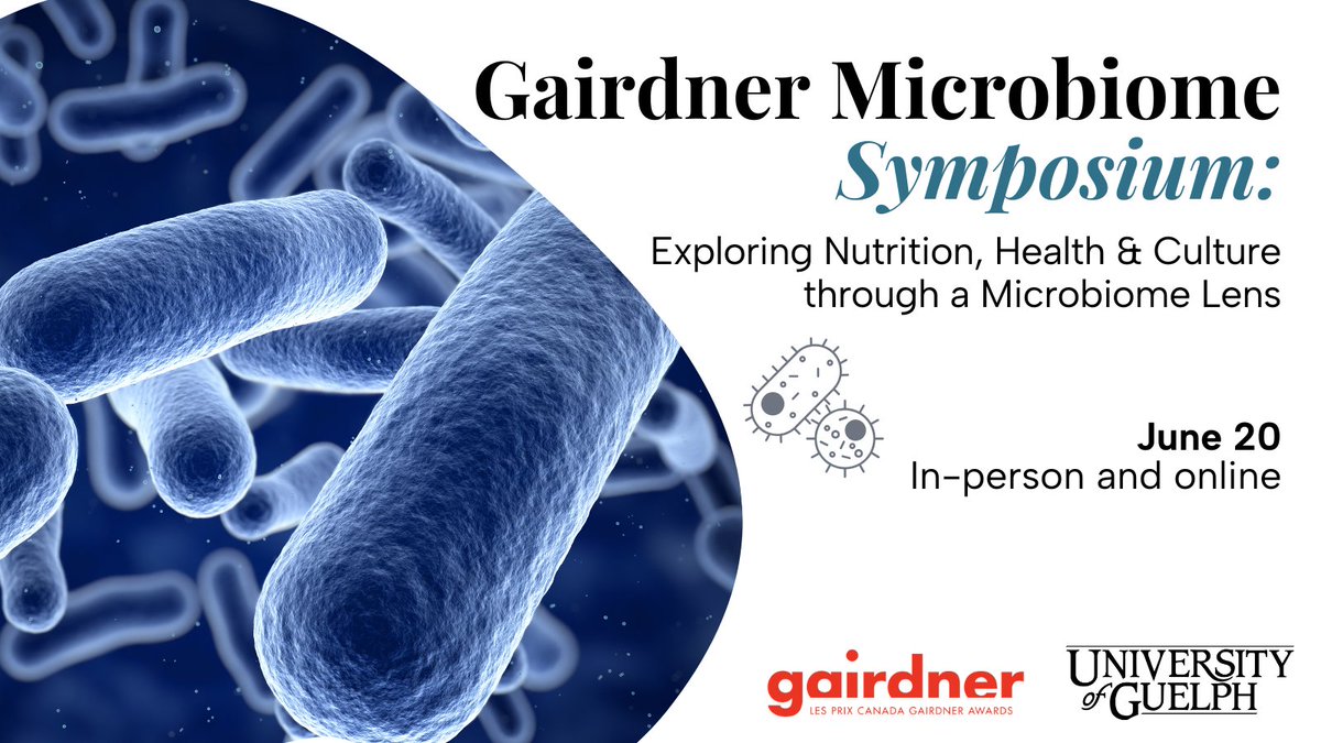 Registration is open for Gairdner Microbiome Symposium: Exploring Nutrition, Health and Culture through a Microbiome Lens!🦠 Hear about the role of the microbiome in medicine, nutrition & health. 🗓️June 20 @ #UofG & online. 🎟️Free. All welcome. microbiome-symposium.uoguelph.ca