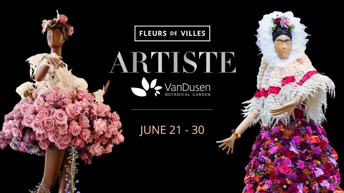 We're thrilled to announce the return of @fleursdevilles with the West Coast premier of ARTISTE - a fresh floral celebration showcasing remarkable artists, crafted by some of Vancouver’s top floral talent. Join us from June 21 - June 30. Learn more: bit.ly/VanDusenArtiste