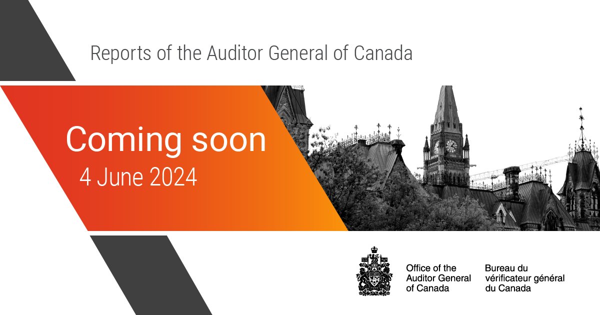 The Auditor General of Canada, Karen Hogan, will release 3 new reports on June 4th, 2024. Read the media advisory for details: ow.ly/o7lh50RG3zC #CdnPoli