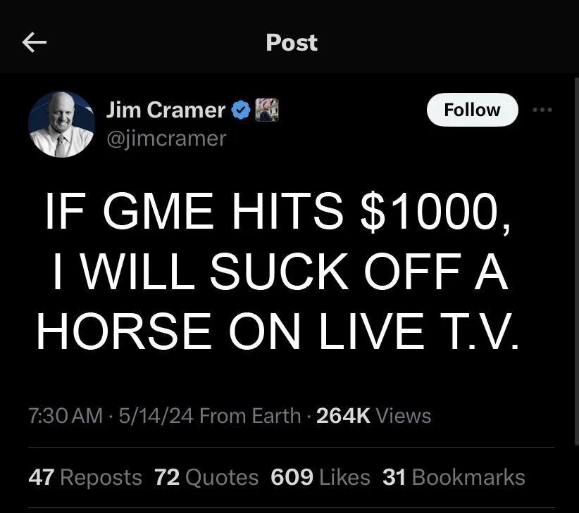 wsbmemes's tweet photo. JUST IN: Jim Cramer says he will suck off a horse on live TV if GME hits $1000 https://t.co/0mKHftdlUK