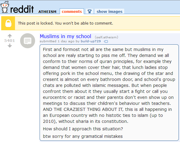 r/Atheism insists it attacks all religions, but whenever they go after Muslims the mods will lock the thread.