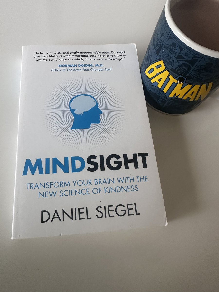 On to the next book. Mindsight by @DrDanSiegel