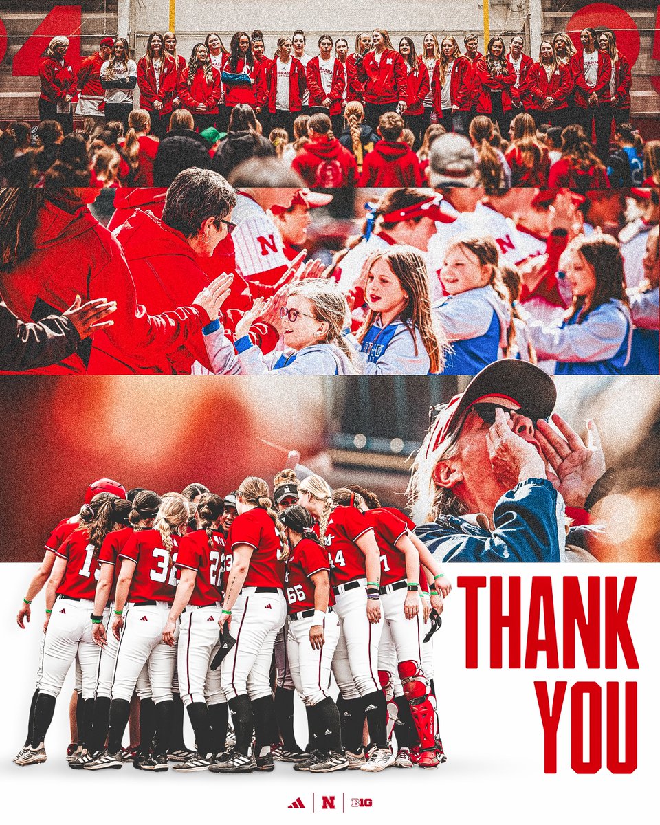 Thank you, Husker Nation, for being you. The sport of softball is on the rise and you're a big reason why. Bowlin Stadium is a special place and we can't wait to see you there next season. - The Red Team