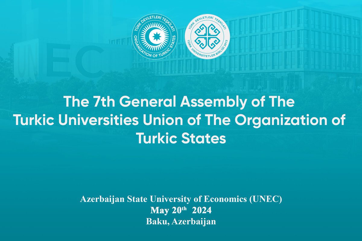 On 20 May, the 7th General Assembly of the Turkic Universities Union (TURKUNIB) of the Organization of Turkic States will convene under the chairmanship of Azerbaijan State University of Economics (@UNECeduaz). Rectors from over 50 universities across the Turkic world will