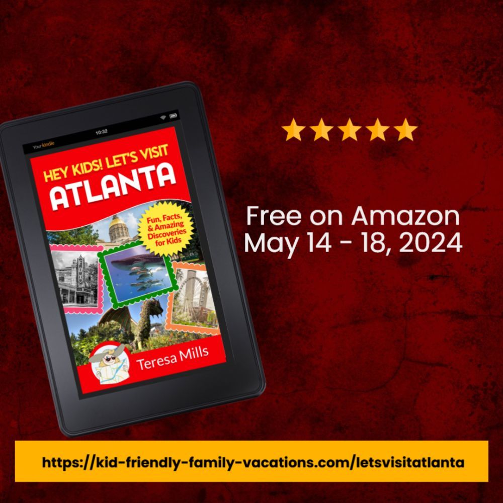 Discover the best family-friendly spots in Atlanta with Hey Kids! Let's Visit Atlanta - free on Amazon - May 14-18, 2024 #ATLFamilyTrip #FamilyTravel #AtlantaKids kid-friendly-family-vacations.com/letsvisitatlan… __.