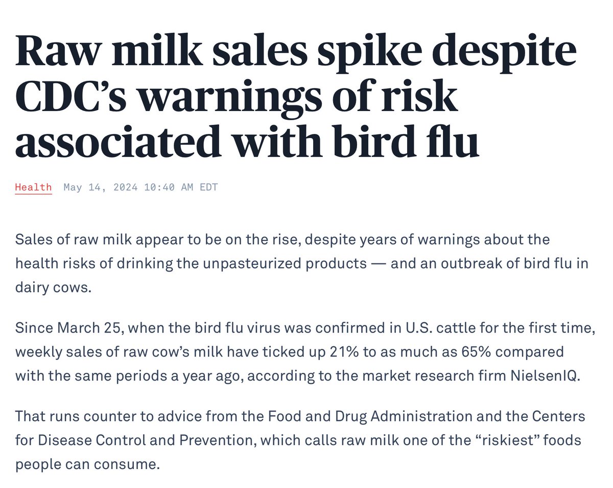 'Since March 25, when the bird flu virus was confirmed in U.S. cattle for the first time, weekly sales of raw cow’s milk have ticked up 21% to as much as 65% compared with the same periods a year ago.' This is why we can't have nice things.