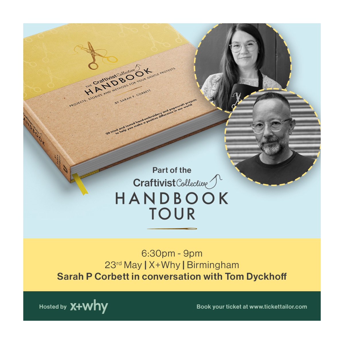 We’ve got free tickets available for this unique & very special event with @tomdyckhoff & @SarahPCorbett in the beautiful @xandwhyspace in BIRMINGHAM talking about the importance of design-thinking in our new #CraftivistHandbook 📖 See you there? 🤓👉 tickettailor.com/events/craftiv…