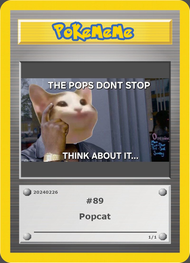 #Pokememe Card #89

✪ Edition: Popcat #POPCAT @POPCATSOLANA
✪ Supply: 1/1
✪ 50% of the sale proceeds will be used to buyback&burn $POPCAT🔥

opensea.io/assets/base/0x…
#Base #memecoins #NFT #Collectibles #Cards